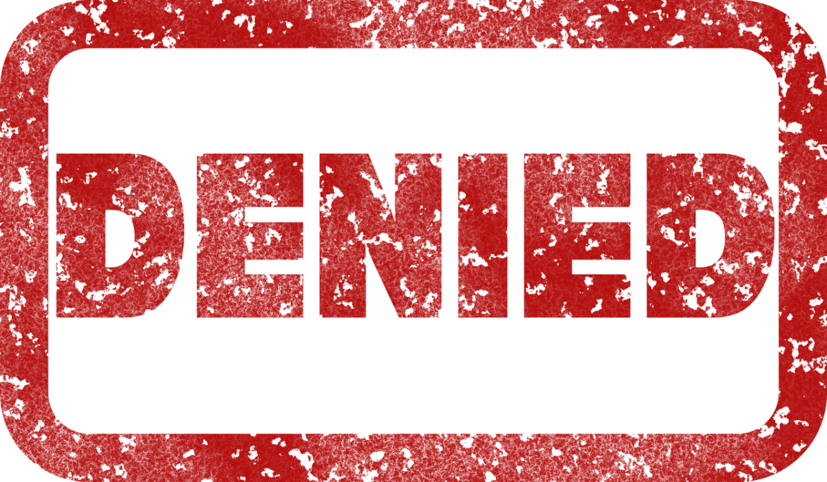 denied, rejected